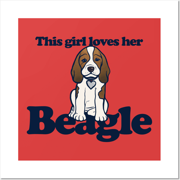 This girl loves her beagle Wall Art by bubbsnugg